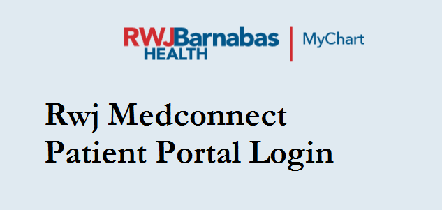 Rwj Medconnect Patient Portal