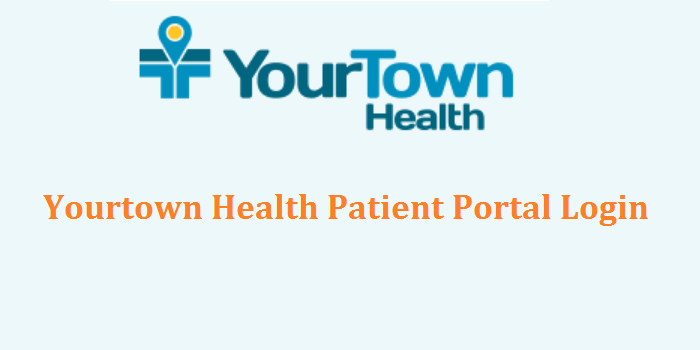 Yourtown Health Patient Portal Login - www.yourtownhealth.com